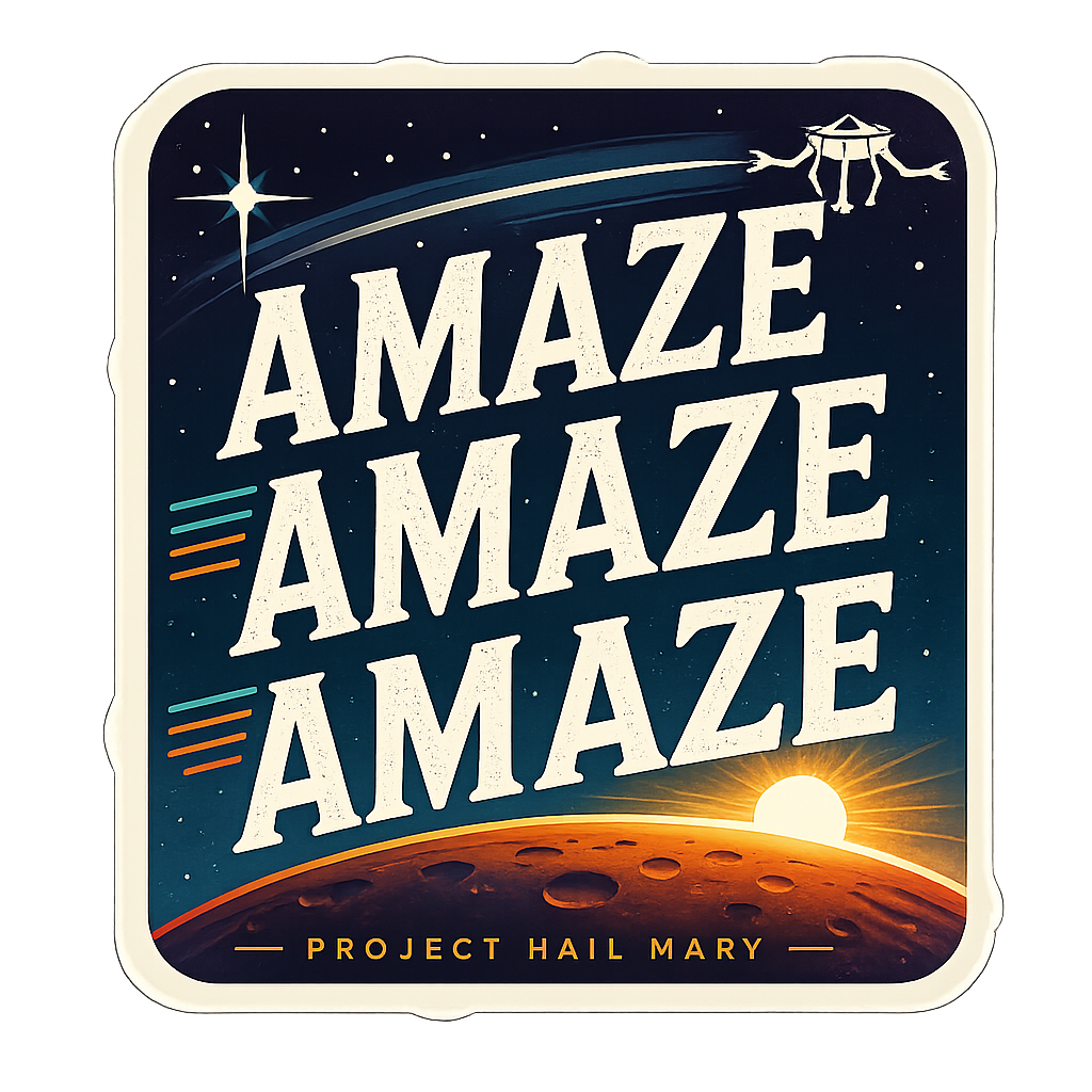 Amaze Amaze Amaze Sticker