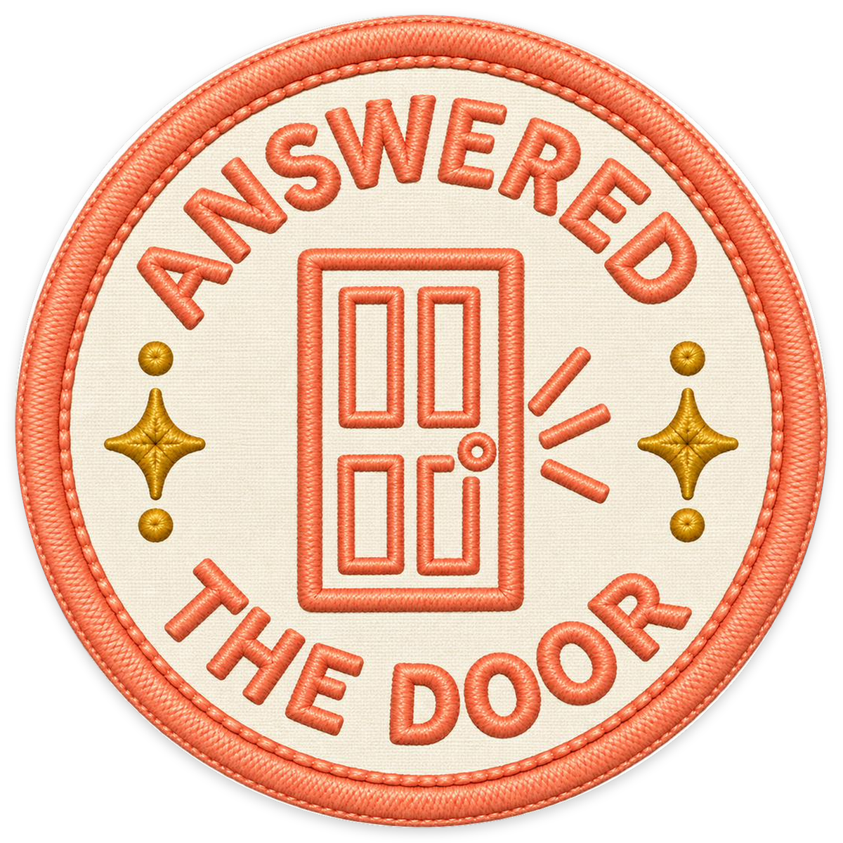 Answered the Door Sticker
