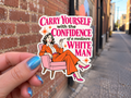 Carry Yourself with the Confidence design, lifestyle