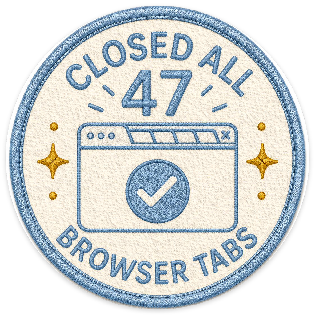 Closed All 47 Browser Tabs Sticker