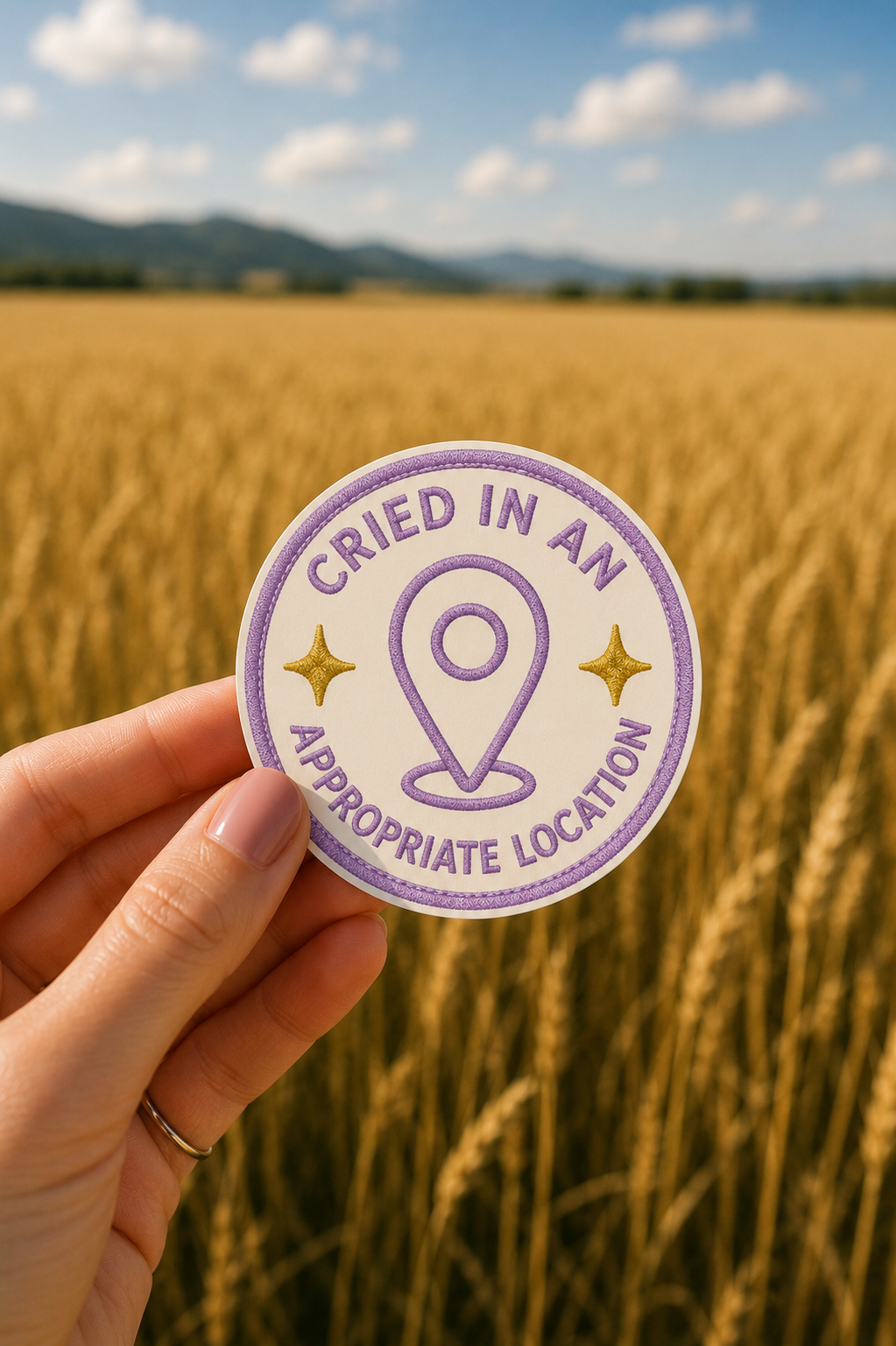 Cried in an Appropriate Location Sticker