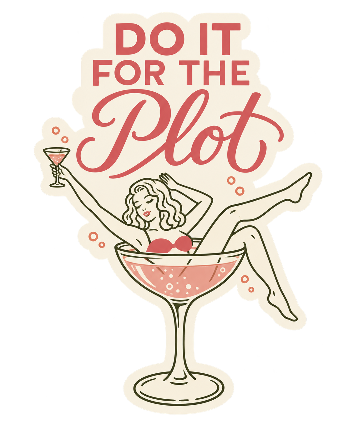 Do It For The Plot sticker, flat artwork