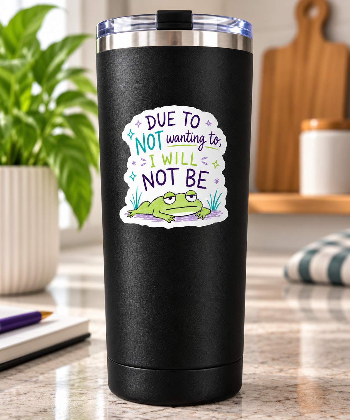 Due to Not Wanting to Frog Sticker