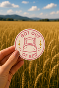 Got Out of Bed Sticker
