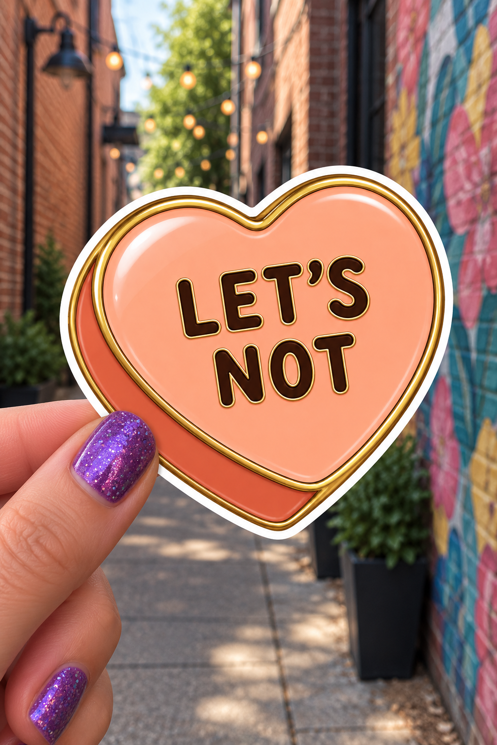 Let's Not Conversation Heart Sticker