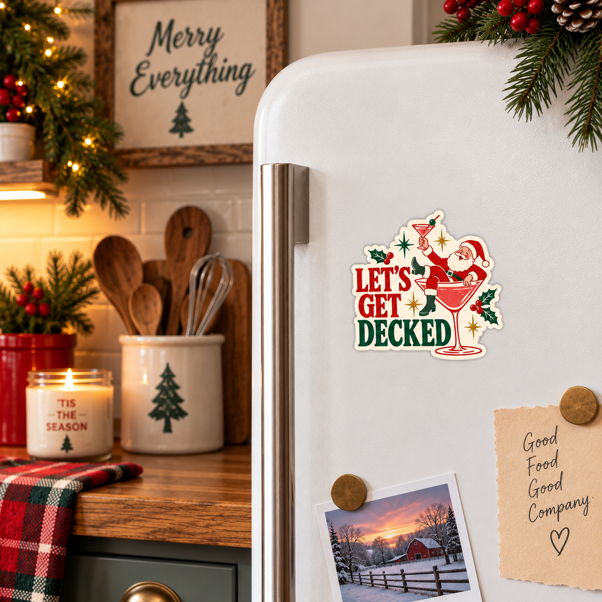 Let's Get Decked magnet on a fridge