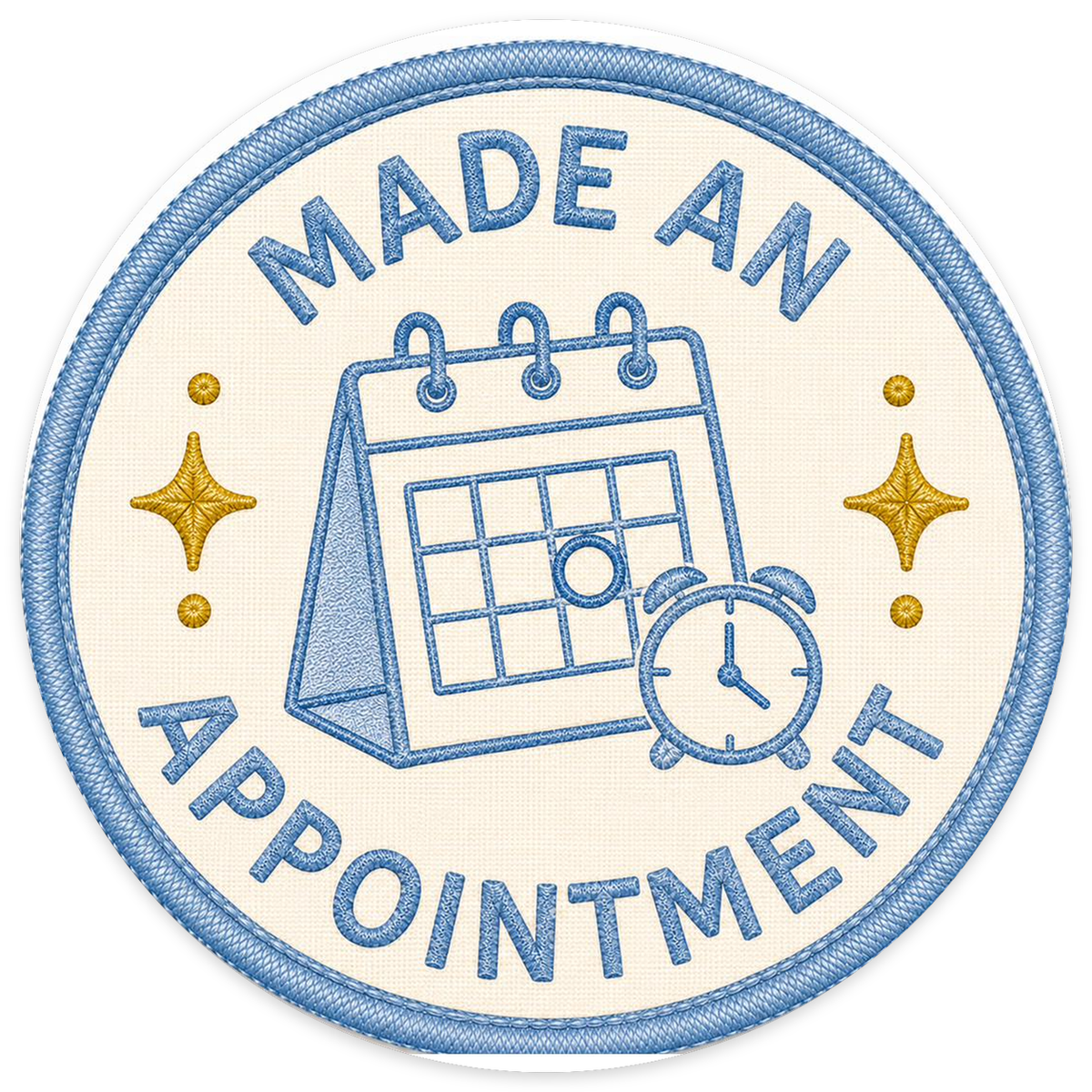 Made an Appointment Sticker