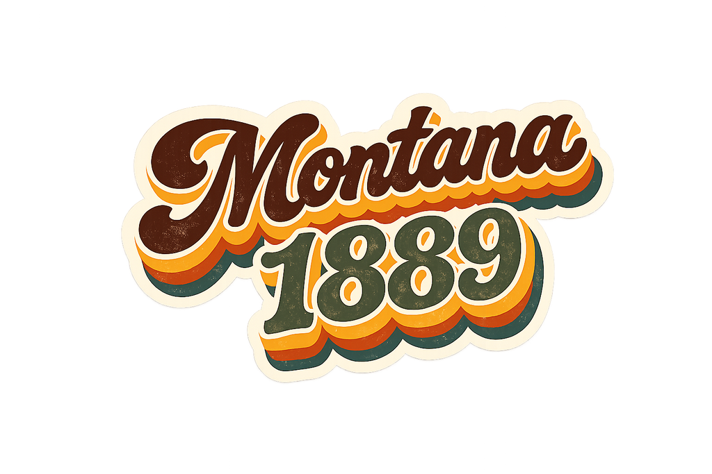 Montana 1889 Retro Lettering design, flat