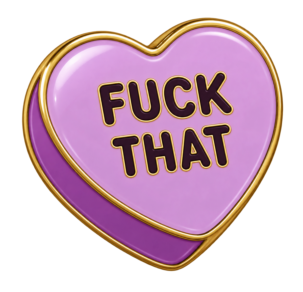 Fuck That Conversation Heart Sticker