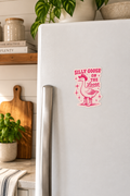 Silly Goose on the Loose magnet on a fridge