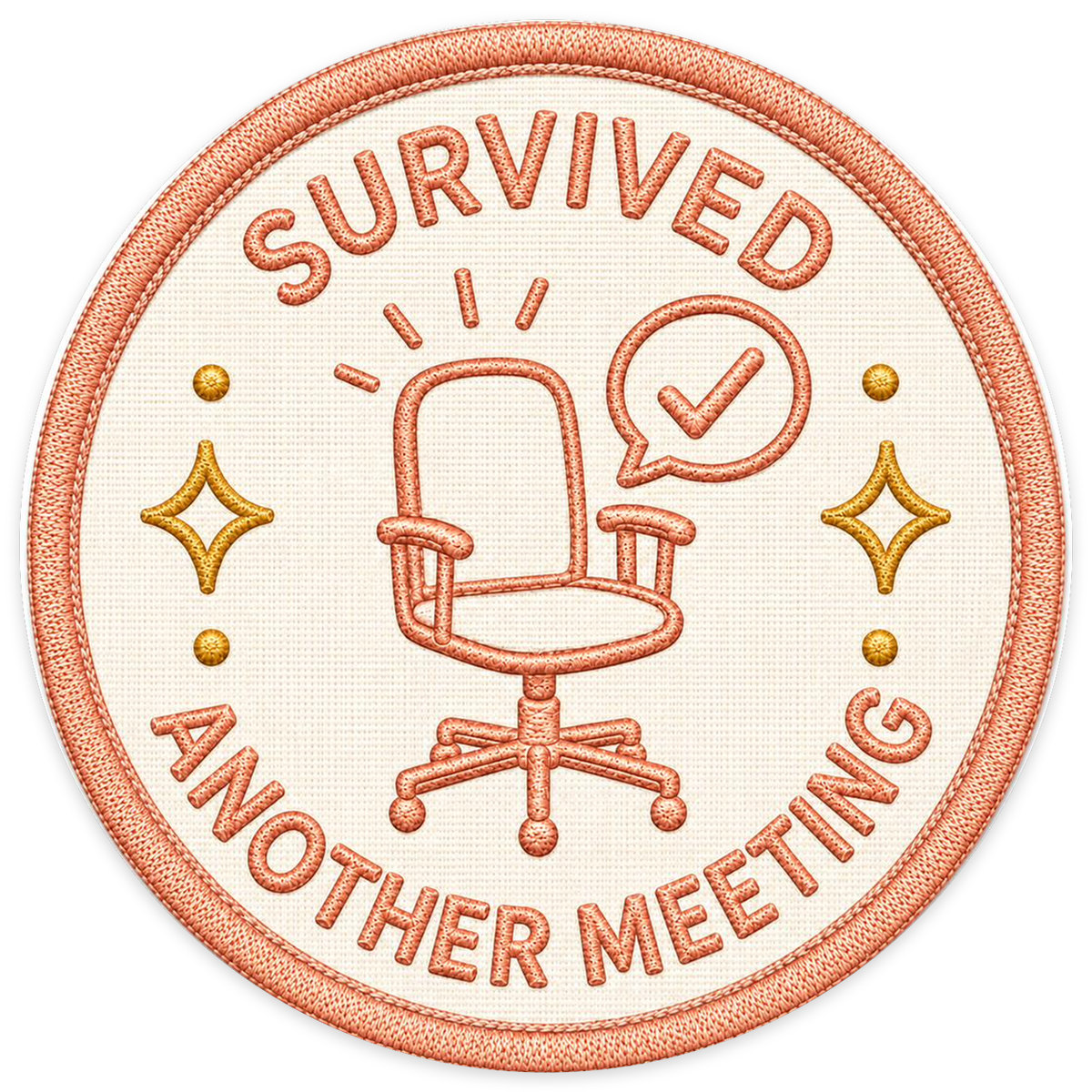 Survived Another Meeting Sticker