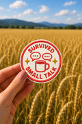 Survived Small Talk sticker, shown in use