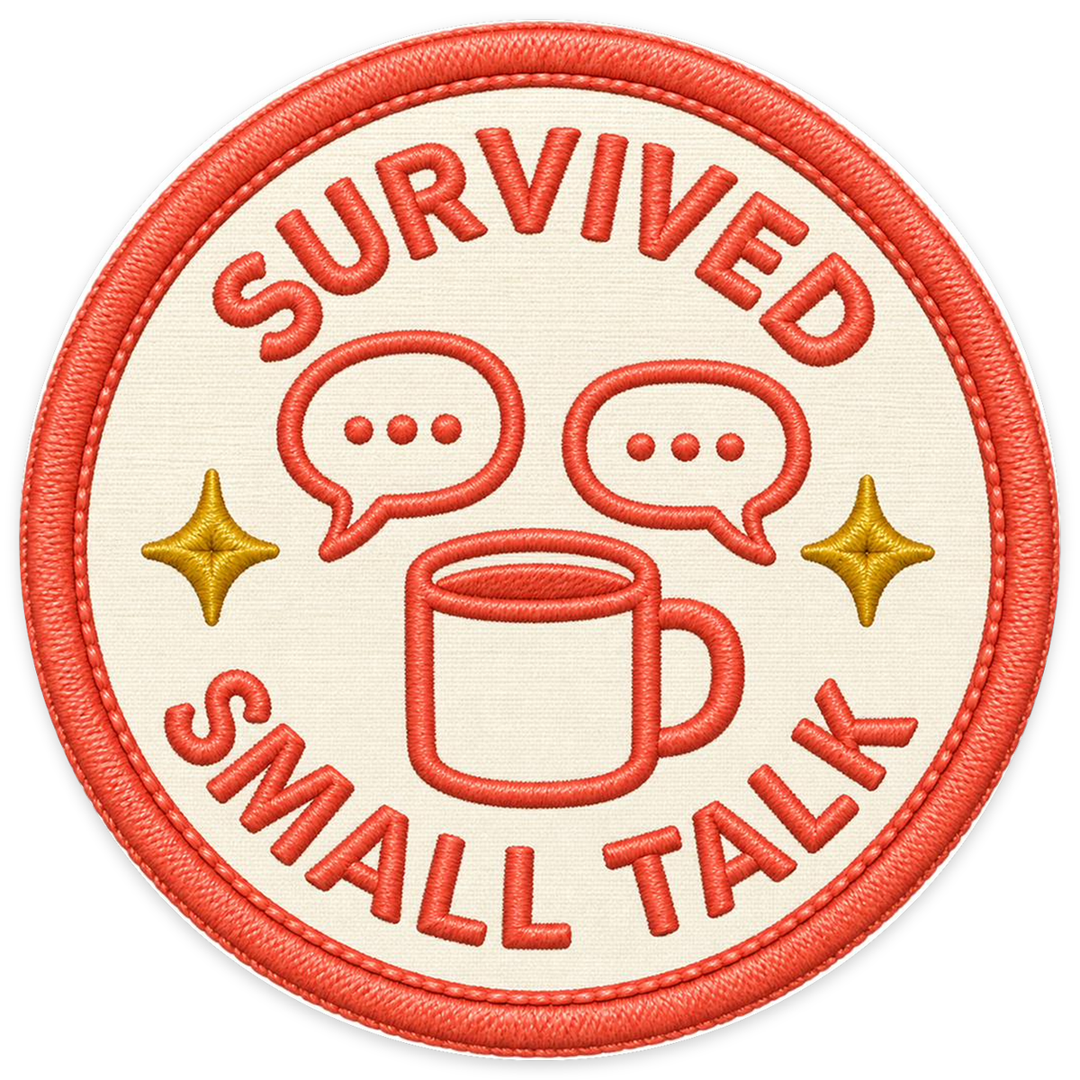 Survived Small Talk Sticker