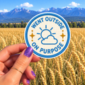 Went Outside on Purpose sticker, shown in use