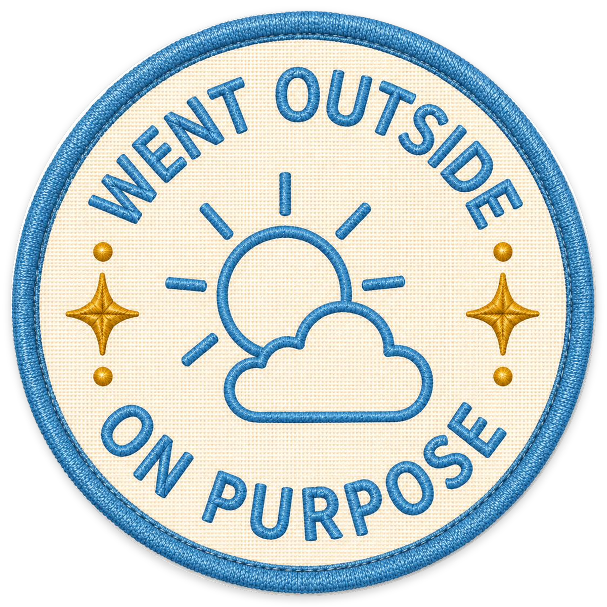 Went Outside on Purpose Sticker