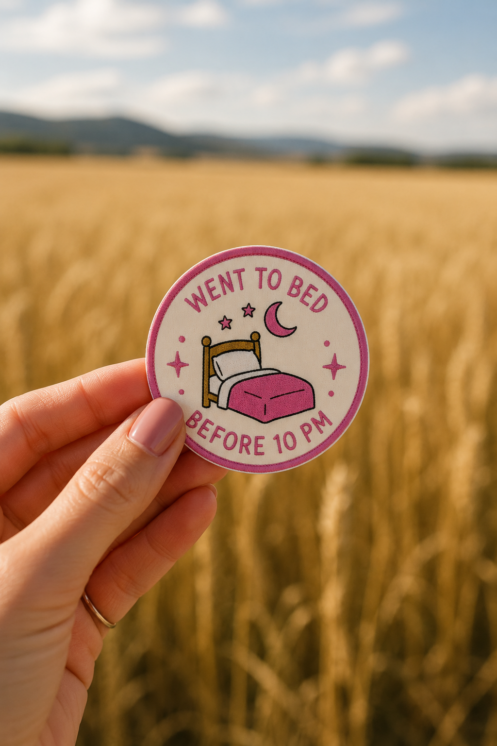 Went to Bed Before 10 PM sticker, shown in use